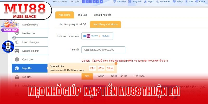Một vài mẹo nhỏ giúp quá trình nạp tiền MU88 thuận lợi
